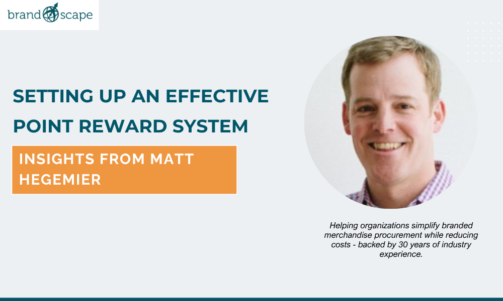 Banner featuring Matt Hegemier with the title 'Setting Up an Effective Point Reward System' and the subtitle 'Insights from Matt Hegemier', alongside his headshot and a short bio about his experience in branded merchandise procurement.
