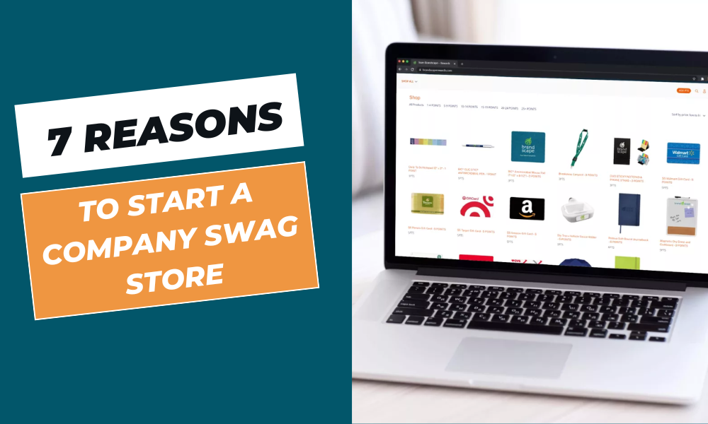 Laptop displaying an online company swag store with various branded merchandise items, alongside a graphic text block reading “7 Reasons to Start a Company Swag Store” on a teal and orange background.