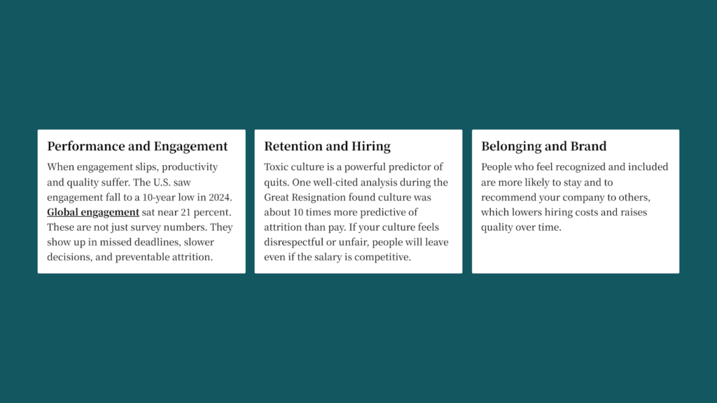 Three boxes show how culture impacts business: Performance and Engagement, Retention and Hiring, and Belonging and Brand.